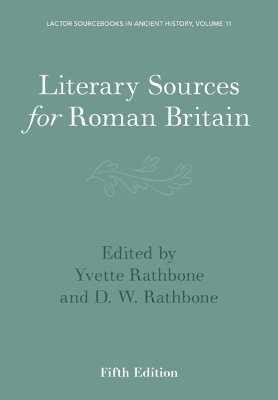 Literary Sources for Roman Britain
