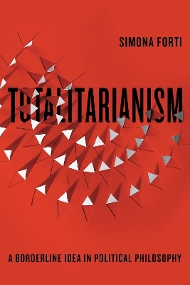 Totalitarianism - Simona Forti