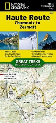 Haute Route [Chamonix to Zermatt] -  National Geographic Maps