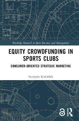 Equity Crowdfunding in Sports Clubs