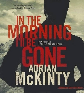 In the Morning I'll Be Gone