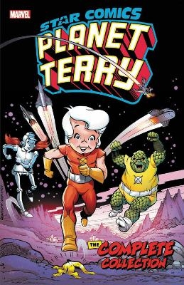 Star Comics: Planet Terry - The Complete Collection - Lennie Herman, Stan Kay, David Manak