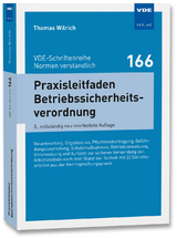 Praxisleitfaden Betriebssicherheitsverordnung - Wilrich, Thomas
