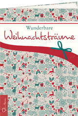 Wunderbare Weihnachtstr&auml;ume - Tanja Sassor