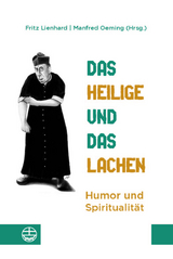 Das Heilige und das Lachen - 