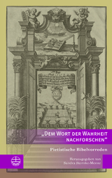 &raquo;Dem Wort der Wahrheit nachforschen&laquo; - 