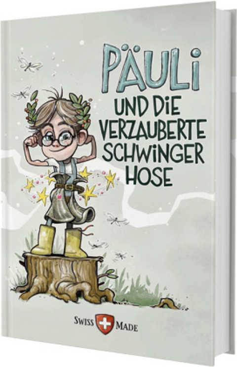P&Auml;ULI und die verzauberte Schwinger Hose - Oskar Freysinger