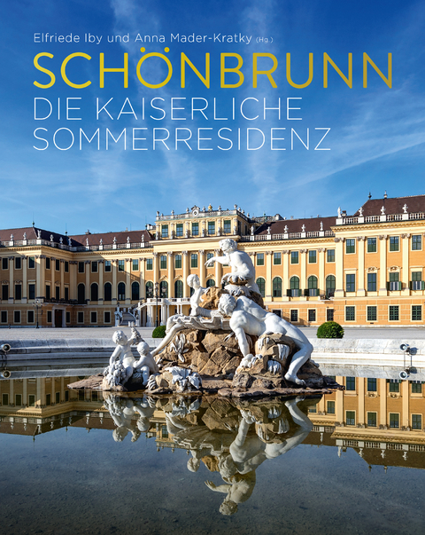 Sch&ouml;nbrunn - Elfriede Iby, Anna Mader-Kratky