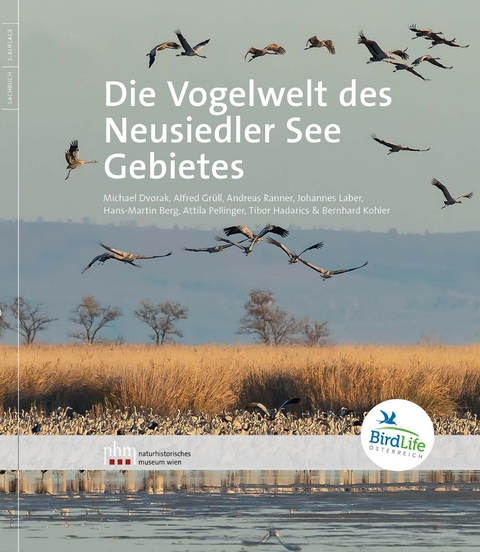 Die Vogelwelt des Neusiedler See-Gebietes - Michael Dvorak, Alfred Gr&uuml;ll, Andreas Ranner