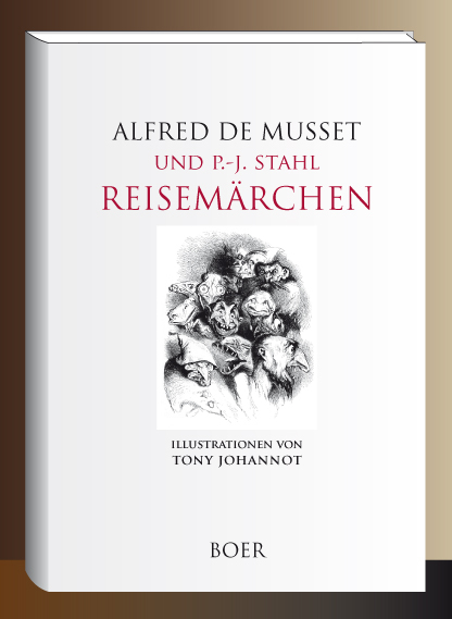 Reisem&auml;rchen - Alfred De Musset, P.-J. Stahl