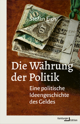 Die Währung der Politik - Stefan Eich