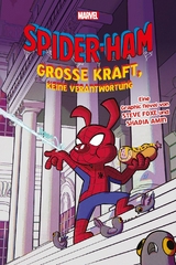Spider-Ham: Gro&szlig;e Kraft, keine Verantwortung - Steve Foxe, Shadia Amin