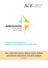 &bdquo;Du sollst den Herrn, deinen Gott, lieben, und deinen N&auml;chsten wie dich selbst&ldquo; Lk 10,27