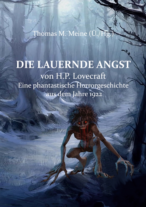 Die lauernde Angst - H.P. Lovecraft