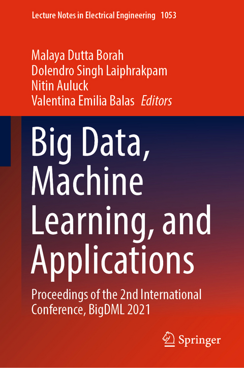 Big Data, Machine Learning, and Applications - 
