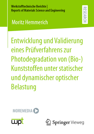 Entwicklung und Validierung eines Prüfverfahrens zur Photodegradation von (Bio-)Kunststoffen unter statischer und dynamischer optischer Belastung