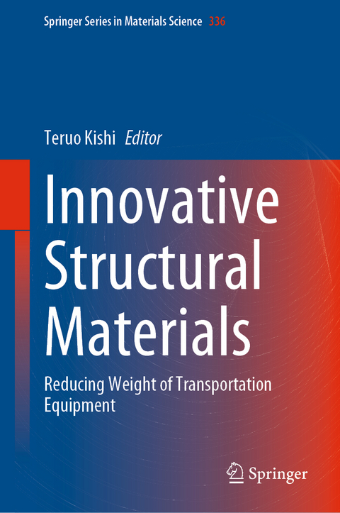 Innovative Structural Materials - 