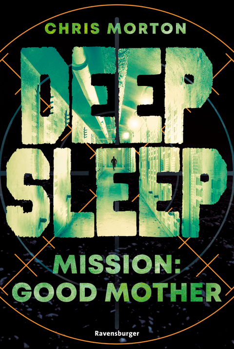 Deep Sleep, Band 3 - Mission: Good Mother - Chris Morton