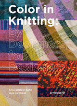 Color in Knitting - J&ouml;rg Hartmann, Anna Gitelson-Kahn, Luca Missoni