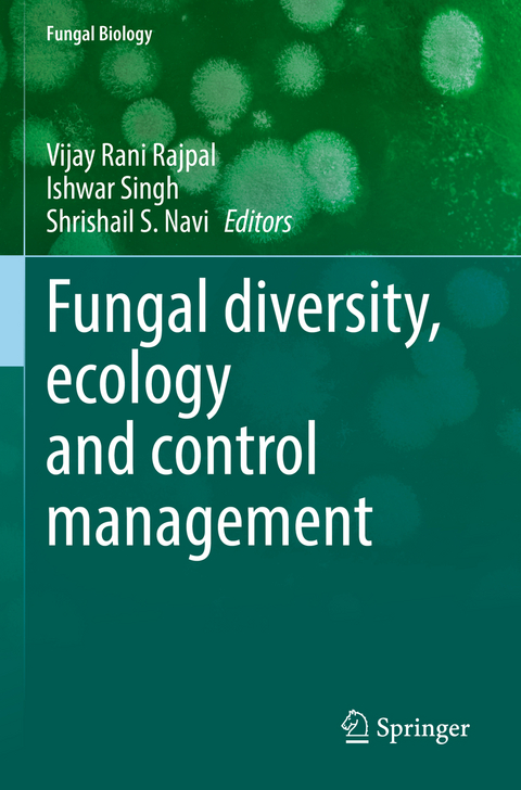 Fungal diversity, ecology and control management - 