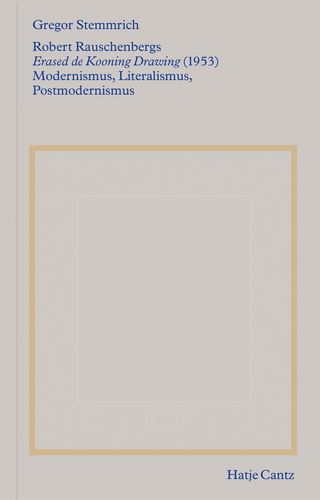 Robert Rauschenbergs »Erased de Kooning Drawing« (1953)