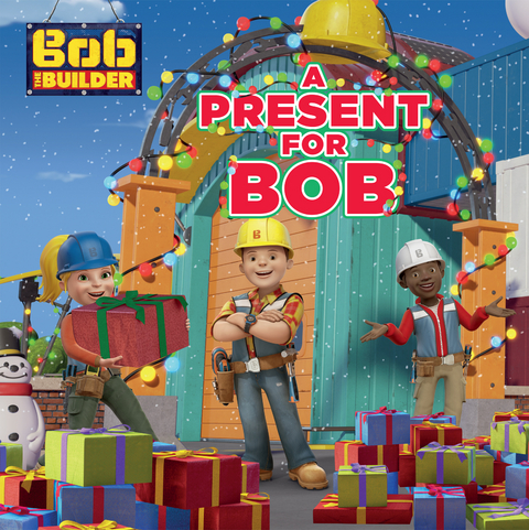 A Present for Bob (Bob the Builder)