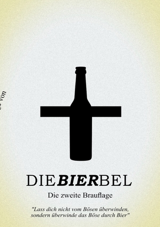 Die Bierbel - die zweite Brauflage