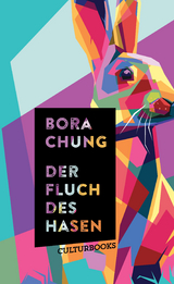 Der Fluch des Hasen - Bora Chung