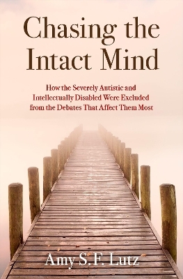Chasing the Intact Mind