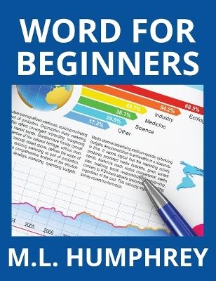 Word for Beginners - M L Humphrey