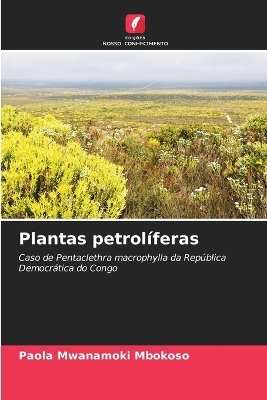 Plantas petrol&iacute;feras - Paola MWANAMOKI MBOKOSO