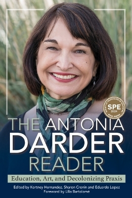 The Antonia Darder Reader - Antonia Darder