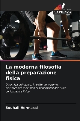 La moderna filosofia della preparazione fisica - Souhail Hermassi