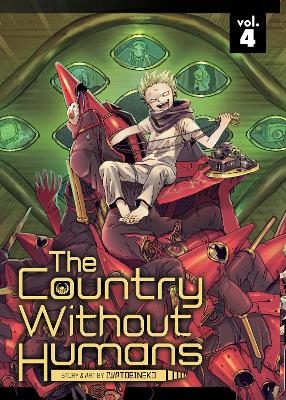 The Country Without Humans Vol. 4 -  IWATOBINEKO
