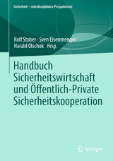 Handbuch Sicherheitswirtschaft und &Ouml;ffentlich-Private Sicherheitskooperation - 