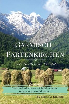 Garmisch-Partenkirchen - Susan C Steinke