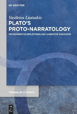Plato&rsquo;s Proto-Narratology - Vasileios Liotsakis