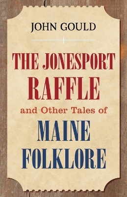 The Jonesport Raffle - John Gould