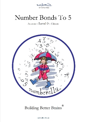 Numberella Mathematics Books - Number Bonds To 5, Level 0 - Alexander Newberry