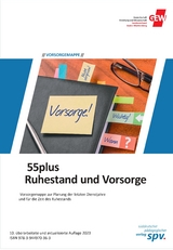 55plus Ruhestand und Vorsorge - Michael Rux, Inge Goerlich