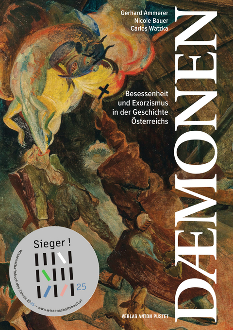 D&auml;monen &ndash; Wissenschaftsbuch des Jahres 2025 - Gerhard Ammerer, Nicole Bauer, Carlos Watzka