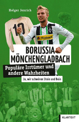 Borussia M&ouml;nchen Gladbach - Holger Jenrich