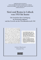 Sinti und Roma in L&uuml;beck von 1933 bis heute - Gerhard Eikenbusch, Elisabeth E&szlig;er