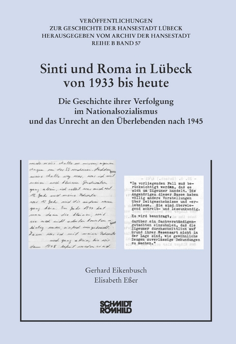 Sinti und Roma in L&uuml;beck von 1933 bis heute - Gerhard Eikenbusch, Elisabeth E&szlig;er