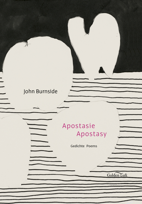 Apostasie. Apostasy - John Burnside