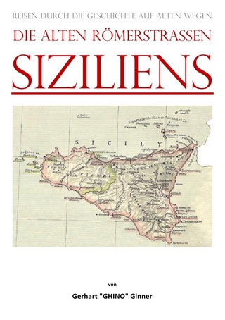 die alten Römerstraßen Siziliens