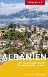TRESCHER Reisef&uuml;hrer Albanien -  Frank Dietze, Shk&euml;lzen Alite