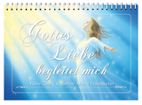 Gottes Liebe begleitet mich - Sabine Maria Leiendecker