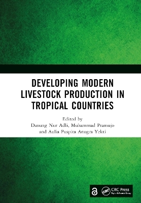 Developing Modern Livestock Production in Tropical Countries