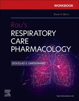 Workbook for Rau's Respiratory Care Pharmacology - Gardenhire, Douglas S.; Hinski, Sandra T.
